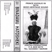 Binadamu Hatosheki Prince Khonjo & Midzi Heritage Sound