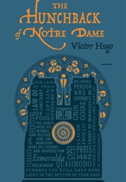 The Hunchback of Notre Dame (Victor Hugo)
