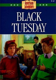Black Tuesday (Joann A. Grote)