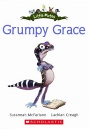 Grumpy Grace (Susannah McFarlane)