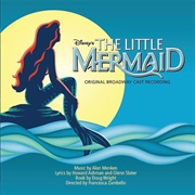 She's in Love - The Little Mermaid Original Broadway Cast