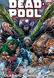 Deadpool Classic Companion 2 (Various)