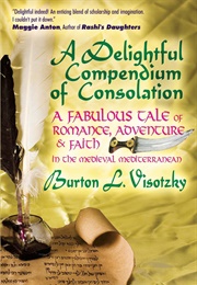 A Delightful Compendium of Consolation (Burton Visotzky)