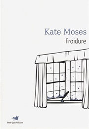 Froidure (Kate Moses)