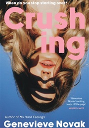 Crushing (Genevieve Novak)