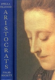 The Aristocrats (Stella Tillyard)
