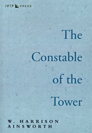 The Constable of the Tower (William Harrison Ainsworth)
