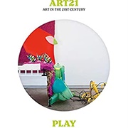 Art21: Art in the 21st Century - Play