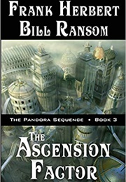 The Ascension Factor (Frank Herbert and Bill Ransom)