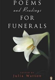 Poems and Readings for Funerals (Julia Watson)
