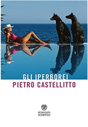 Italy - Gli Iperborei (Pietro Castellitto)