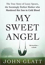 My Sweet Angel (John Glatt)