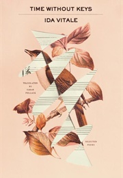 Time Without Keys (Ida Vitale)