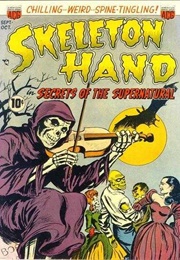 Skeleton Hand in Secrets of the Supernatural (American Comics Group)