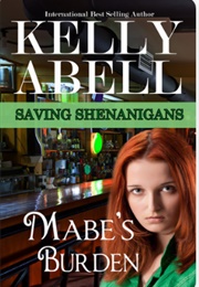 Mabe's Burden (Kelly Abell)