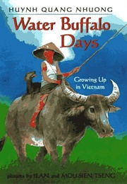 Water Buffalo Days (Huynh Quang Nhuong)