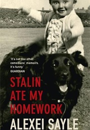 Stalin Ate My Homework (Alexi Sayle)