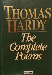 The Complete Poems (Thomas Hardy)