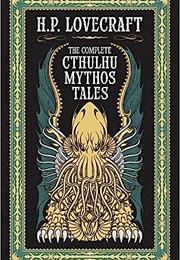 HP Lovecraft: The Complete Cthulhu Mythos Tales (HP Lovecraft)
