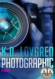 Photographic: The Hollywood Wife (K.D. Lovgren)