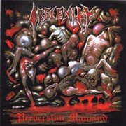 Obscenity - Perversion Mankind