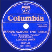 Hands Across the Table - Lucienne Boyer