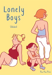 Lonely Boys (Sophie Bedard)