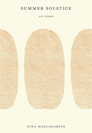 Summer Solstice (Nina MacLaughlin)