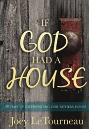 If God Had a House (Joey Letourneau)