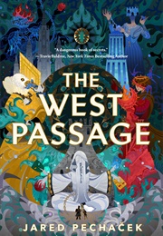The West Passage (Jared Pechaček)