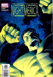 Hulk: Nightmerica (Brian Ashmore & Robin D. Laws)