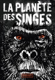 La Planète Des Singes (Pierre Boulle)