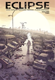 Eclipse, Vol. 2 (Zack Kaplan)