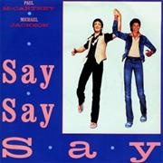 Say, Say, Say (Paul McCartney and Michael Jackson)