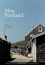 Miss Portland: A Novel (David Ebenbach)