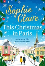 This Christmas in Paris (Sophie Claire)