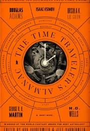 The Time Traveler's Almanac (Vandermeer, Jeff & Ann)