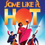 Some Like It Hot