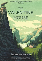 The Valentine House (Emma Henderson)