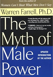 The Myth of Male Power (Warren Farrell)