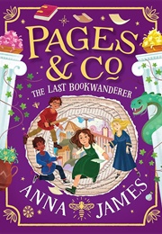 The Last Bookwanderer (Anna James)
