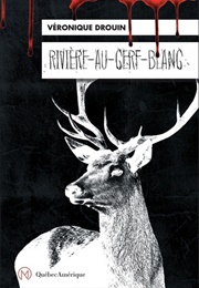 Rivière-Au-Cerf-Blanc (Véronique Drouin)