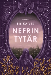 Nefrin Tytär (Erika Vik)