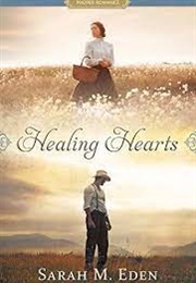 Healing Hearts (Sarah M Eden)