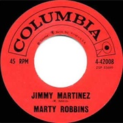 Jimmy Martinez - Marty Robbins