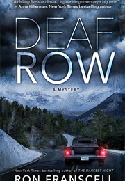 Deaf Row (Ron Franscell)