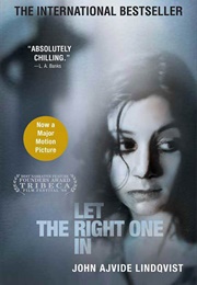 Let the Right One in (John Ajvide Lindqvist)