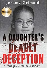 A Daughter's Deadly Deception (Jeremy Grimaldi)