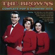 Here Today and Gone Tomorrow - The Browns