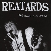 The Reatards - Bedroom Disasters